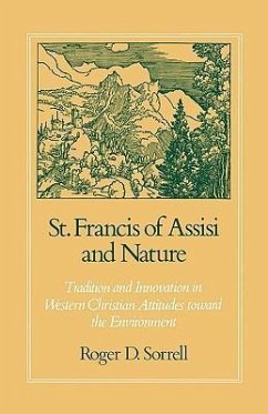 St. Francis of Assisi and Nature - Sorrell, Roger D