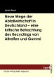 Neue Wege der Abfallwirtschaft in... - Bild 1