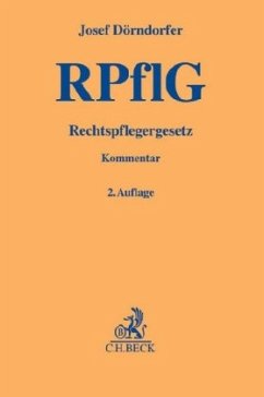 Rechtspflegergesetz (RPflG), Kommentar - Dörndorfer, Josef