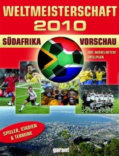 Cover Weltmeisterschaft 2010 Südafrika - Vorschau