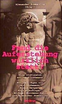 Cover Fand die Auferstehung wirklich statt?