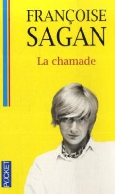 La chamade - Sagan, Françoise