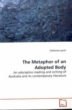 The Metaphor of an Adopted Body - Lynch, Catherine