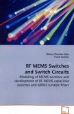 RF MEMS Switches and Switch Circuits