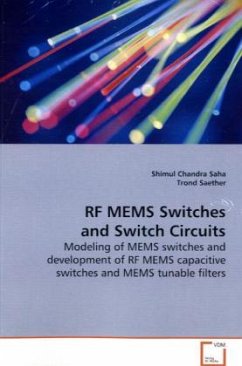 RF MEMS Switches and Switch Circuits - Saha, Shimul Chandra