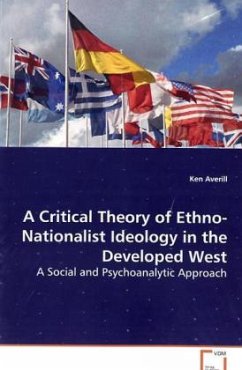 A Critical Theory of Ethno-Nationalist Ideology in the Developed West - Averill, Ken