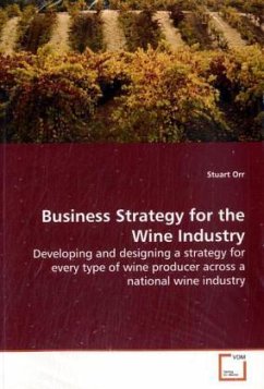 Business Strategy for the Wine Industry - Orr, Stuart