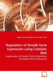 Regulation of Smad6 Gene Expression using Catalytic RNA