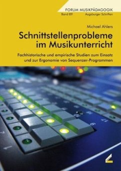 Schnittstellen-Probleme im Musikunterricht - Ahlers, Michael