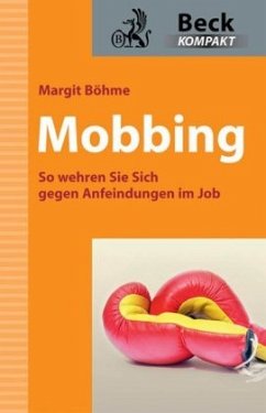 Mobbing - Böhme, Margit