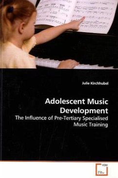 Adolescent Music Development - Kirchhubel, Julie