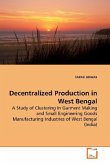 Decentralized Production in West Bengal