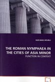 THE ROMAN NYMPHAEA IN THE CITIES OF ASIA MINOR