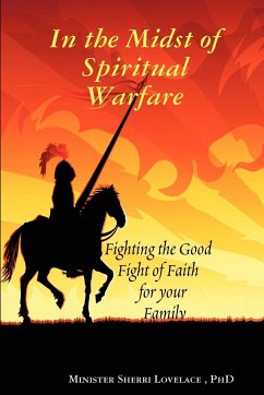 In the Midst of Spiritual Warfare - Lovelace, Sherri