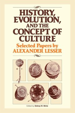 History, Evolution and the Concept of Culture - Lesser, Alexander; Mintz, Sidney W.; Sidney W., Mintz