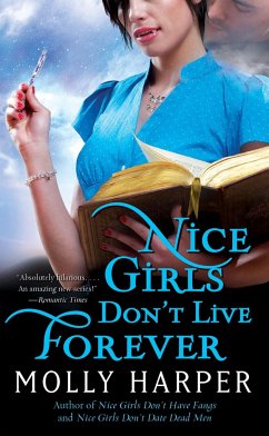 Nice Girls Don't Live Forever - Harper, Molly