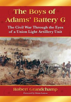 The Boys of Adams' Battery G - Grandchamp, Robert