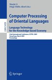 Computer Processing of Oriental Languages. Language Technology for the Knowledge-based Economy