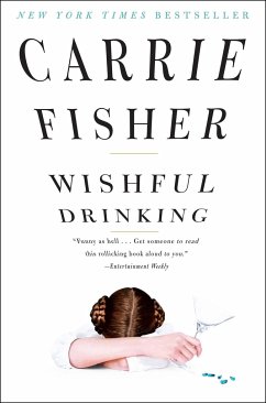 Wishful Drinking - Fisher, Carrie