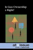 Is Gun Ownership a Right? Is Gun Ownership a Right?
