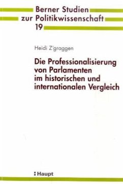 Cover Die Professionalisierung von Parlamenten im historischen und internationalen Vergleich