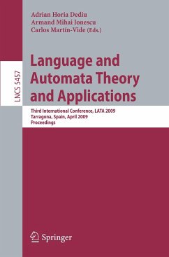 Language and Automata Theory and Applications - Dediu, Adrian Horia / Ionescu, Armand Mihai / Martin-Vide, Carlos (Volume editor)