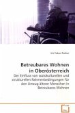 Betreubares Wohnen in Oberösterreich