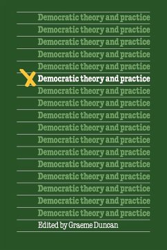 Democratic Theory and Practice - Duncan