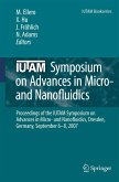 Iutam Symposium on Advances in Micro- And Nanofluidics
