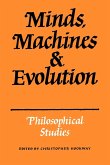 Minds, Machines and Evolution