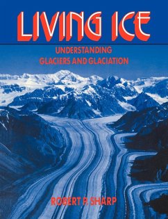 Living Ice - Sharp, Robert P.; Robert P., Sharp