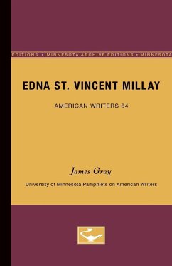 Edna St. Vincent Millay - Gray, James