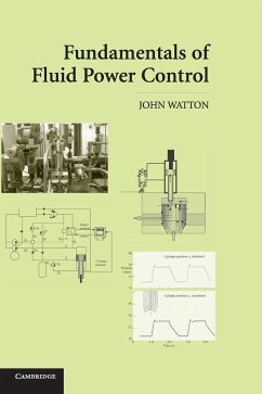 Fundamentals of Fluid Power Control - Watton, John