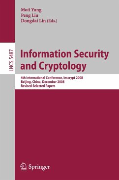 Information Security and Cryptology - Yung, Moti / Liu, Peng / Lin, Dongdai (Volume editor)