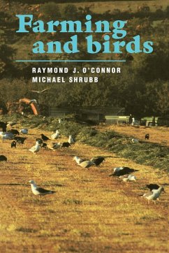 Farming and Birds - O'Connor, Raymond J.; Shrubb, Michael