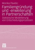 Familiengründung und -erweiterung in Partnerschaften