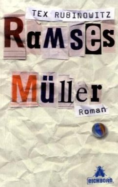 Ramses Müller - Rubinowitz, Tex