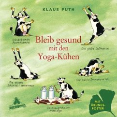 Bleib gesund mit den Yoga-Kühen - Puth, Klaus