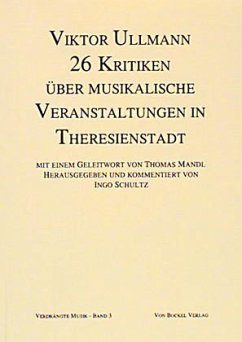 26 Kritiken über musikalische Veranstaltungen in Theresienstadt