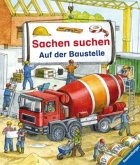 Sachen suchen - Auf der Baustelle