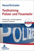 Testtraining Polizei und Feuerwehr
