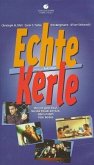 Echte Kerle Echte Kerle