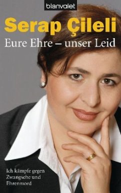 Eure Ehre - unser Leid - Cileli, Serap