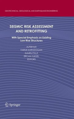 Seismic Risk Assessment and Retrofitting - Ilki, Alper / Karadogan, Faruk / Pala, Sumru / Yuksel, Ercan (ed.)