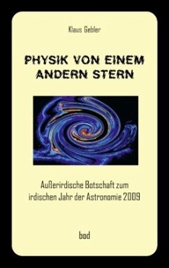 Physik von einem andern Stern - Gebler, Klaus