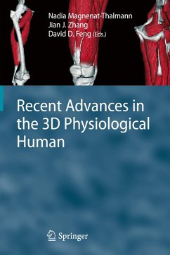 Recent Advances in the 3D Physiological Human - Magnenat-Thalmann, Nadia / Zhang, Jian J. / Feng, David D (ed.)