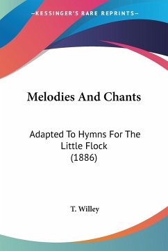 Melodies And Chants