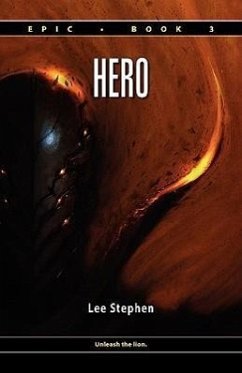 Epic 3: Hero (Hardcover) - Stephen, Lee