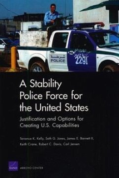 A Stability Police Force for the United States - Kelly, Terrence K