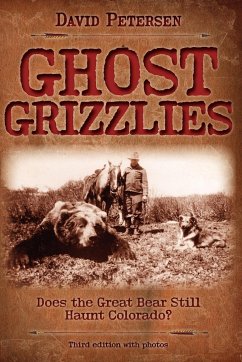 Ghost Grizzlies - Petersen, David